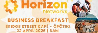 Ōpōtiki Business Breakfast | Horizon networks